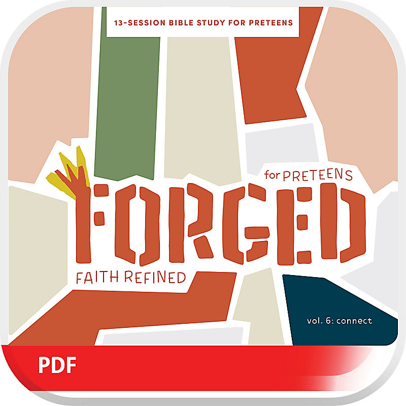 Forged: Faith Refined, Volume 6 Digital Preteen Discipleship Guide