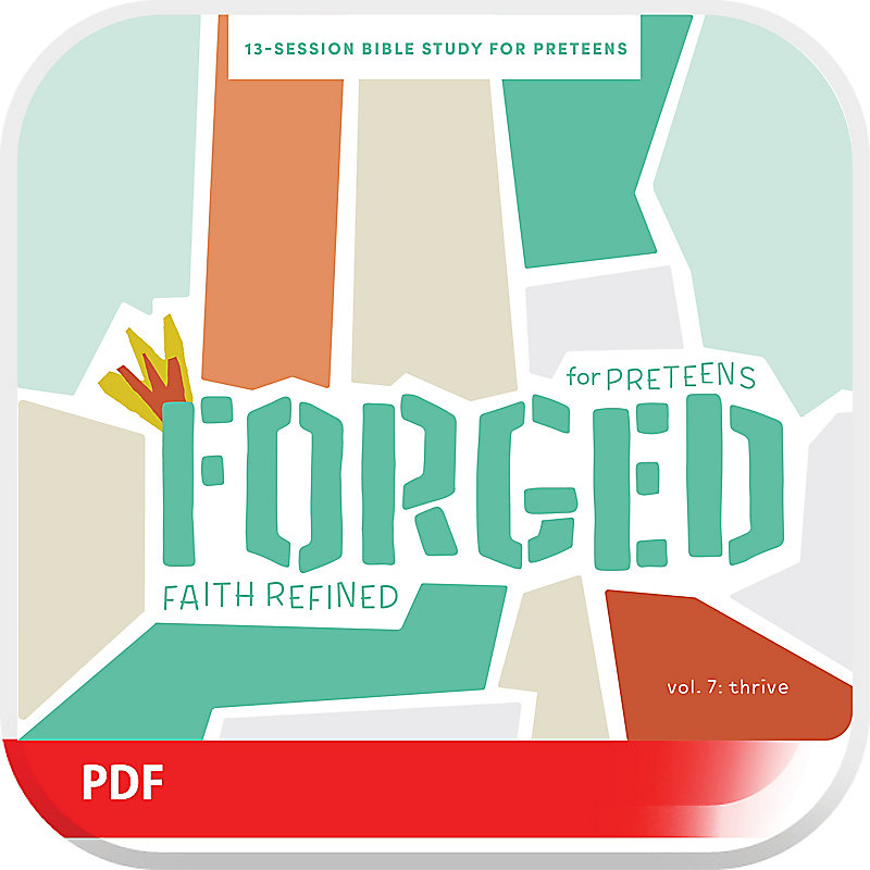 Forged: Faith Refined, Volume 7 Digital Preteen Discipleship Guide