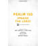 Psalm 150 (Praise the Lord) - Downloadable Alto Rehearsal Track