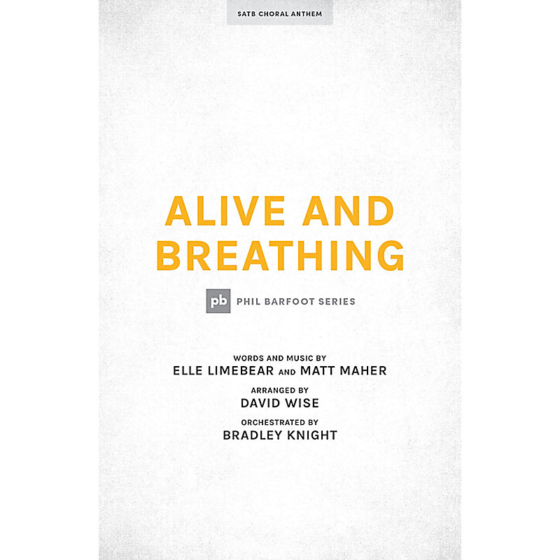 Alive and Breathing - Downloadable Lyric File