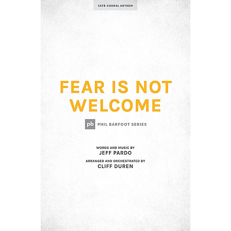 Fear Is Not Welcome - Downloadable Alto Rehearsal Track