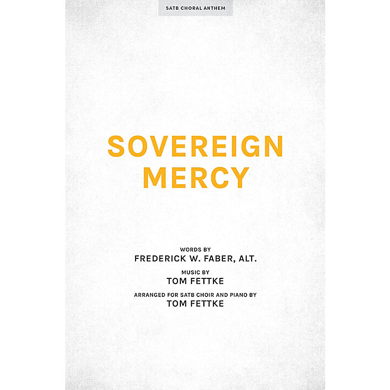 Sovereign Mercy - Downloadable Tenor Rehearsal Track