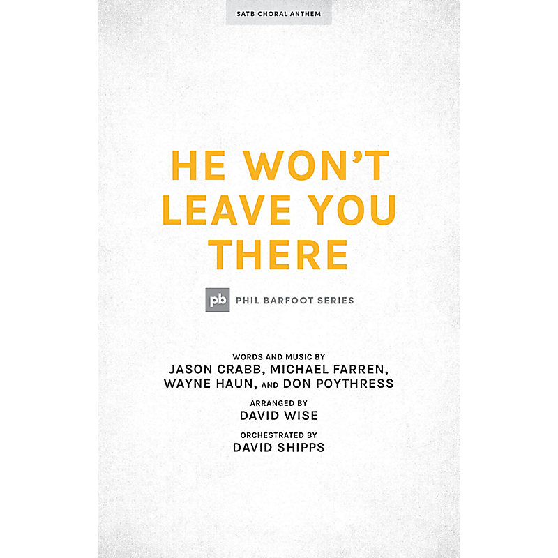 He Won't Leave You There - Orchestration CD-ROM