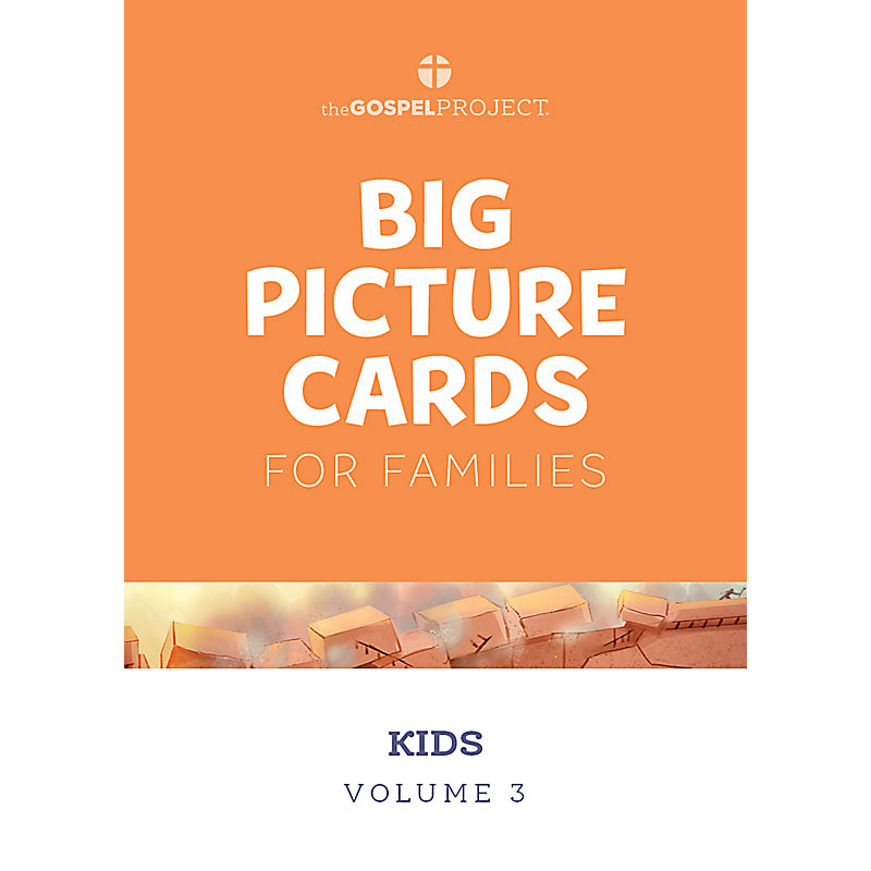 The Gospel Project for Kids: Kids Big Picture Cards - Volume 3: From Conquest to Kingdom
