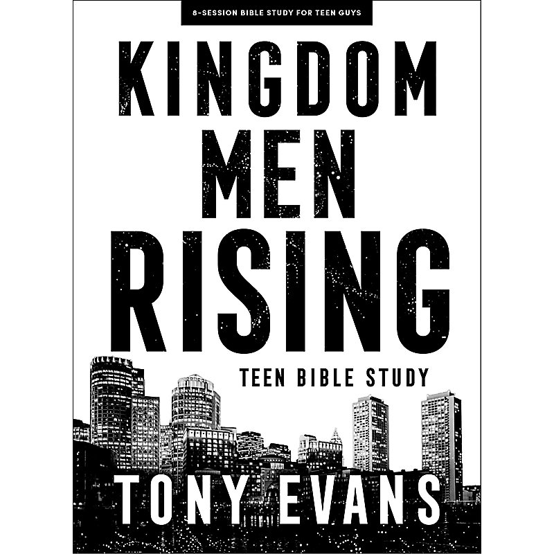Kingdom Men Rising - Teen Guys’ Bible Study Book