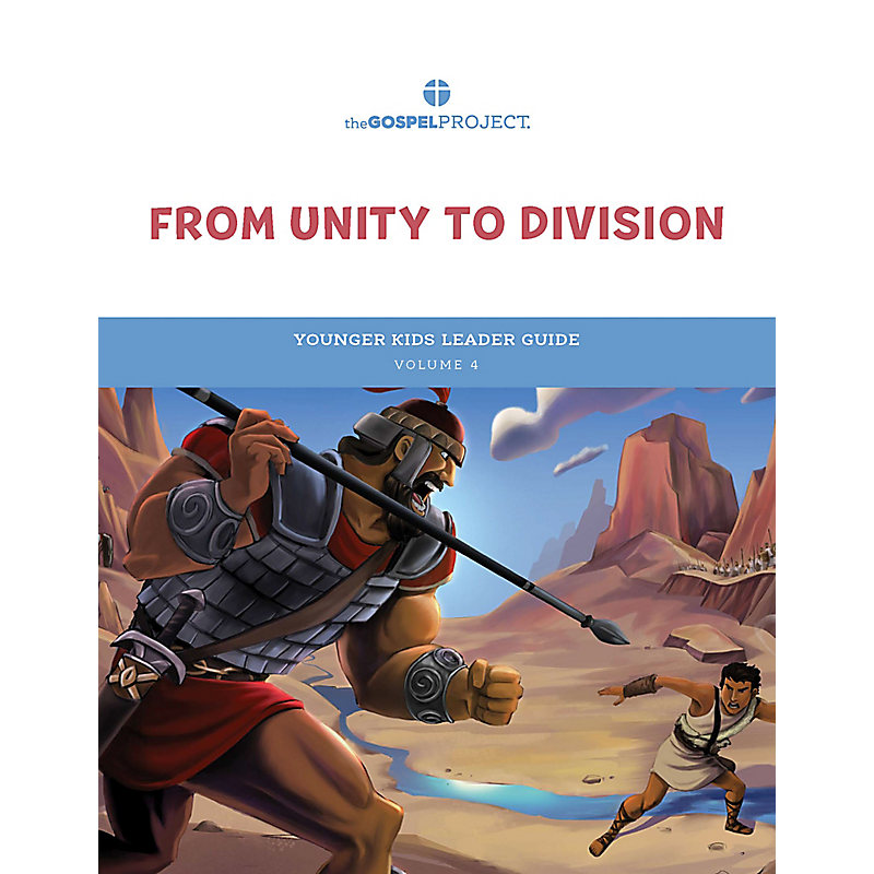 The Gospel Project for Kids: Younger Kids Leader Guide - Volume 4: From Unity to Division