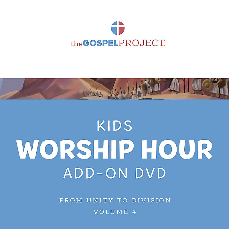 The Gospel Project for Kids: Kids Worship Hour Add-On Extra DVD - Volume 4: From Unity to Division