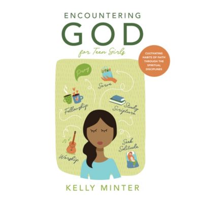Encountering God – Video Streaming – Teen Group