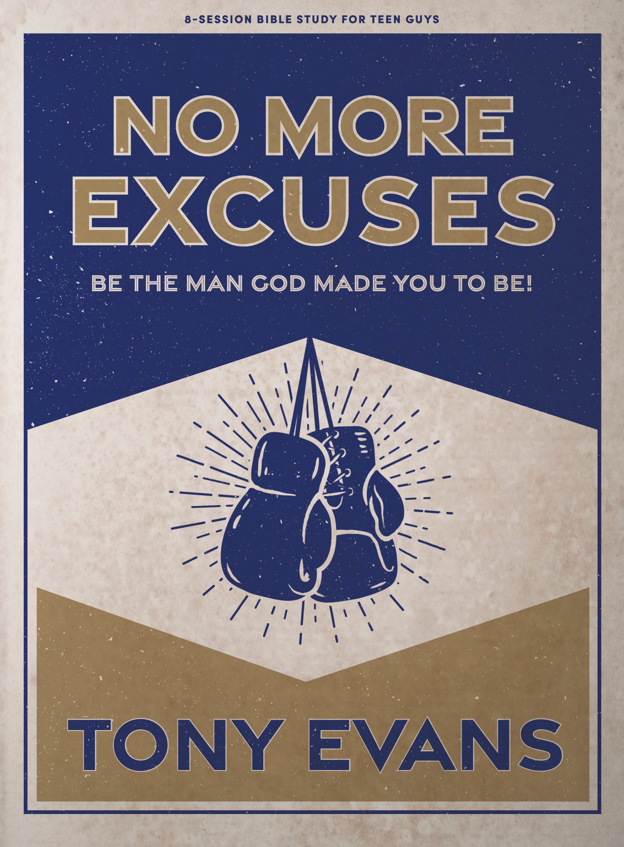 No More Excuses Teen Bible Study