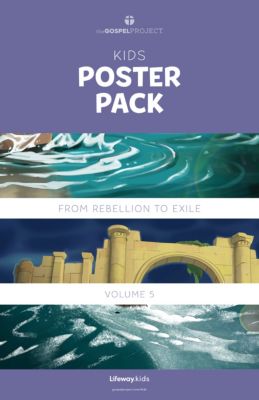 The Gospel Project for Kids: Kids Poster Pack - Volume 5: From ...
