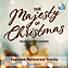 The Majesty of Christmas - Downloadable Soprano Rehearsal Tracks (FULL ALBUM)