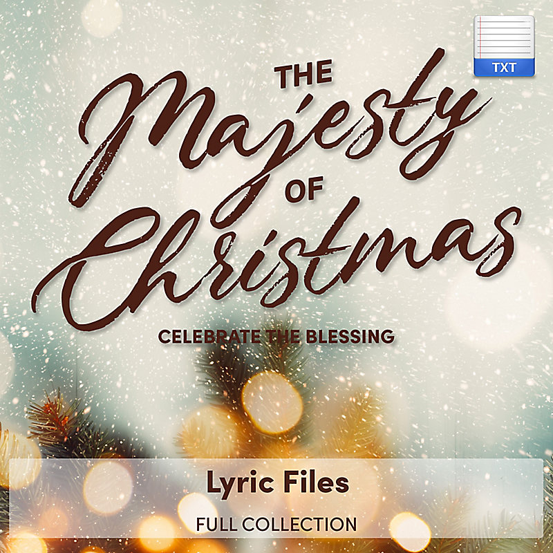 The Majesty of Christmas - Downloadable Lyric Files (FULL COLLECTION)