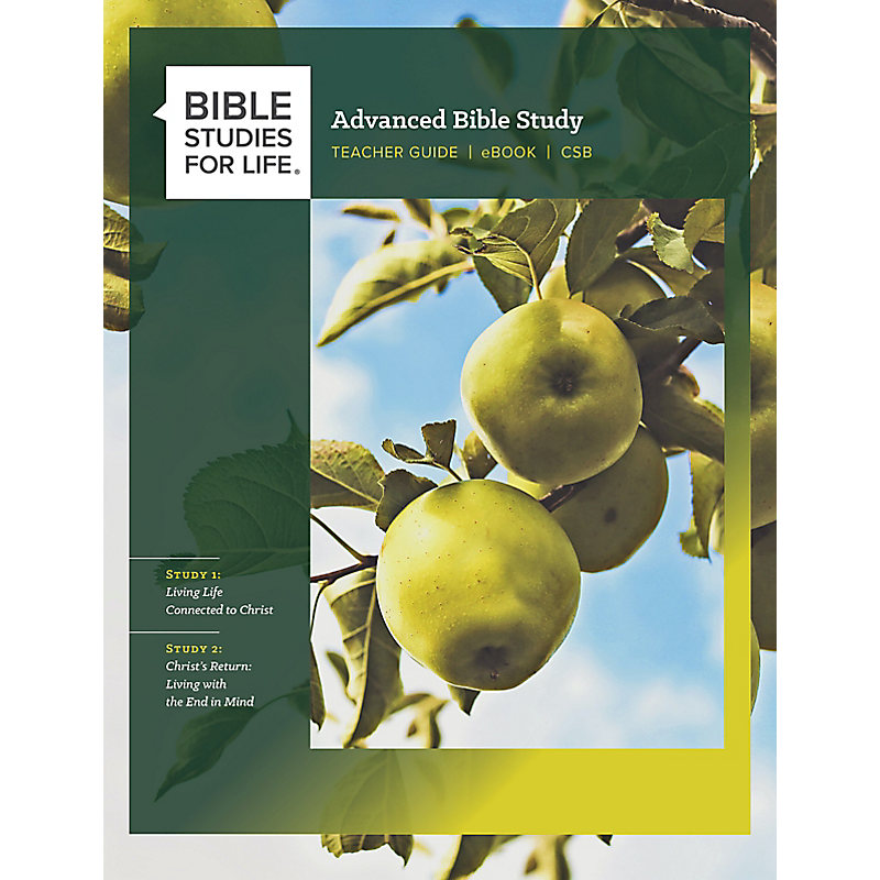 Bible Studies for Life: Advanced Bible Study Teacher Guide - Spring 2022