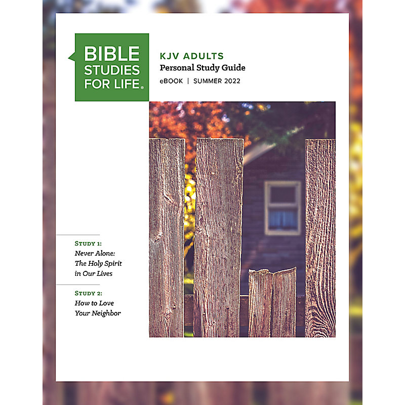 Bible Studies for Life: KJV Adult Personal Study Guide - Summer 2022