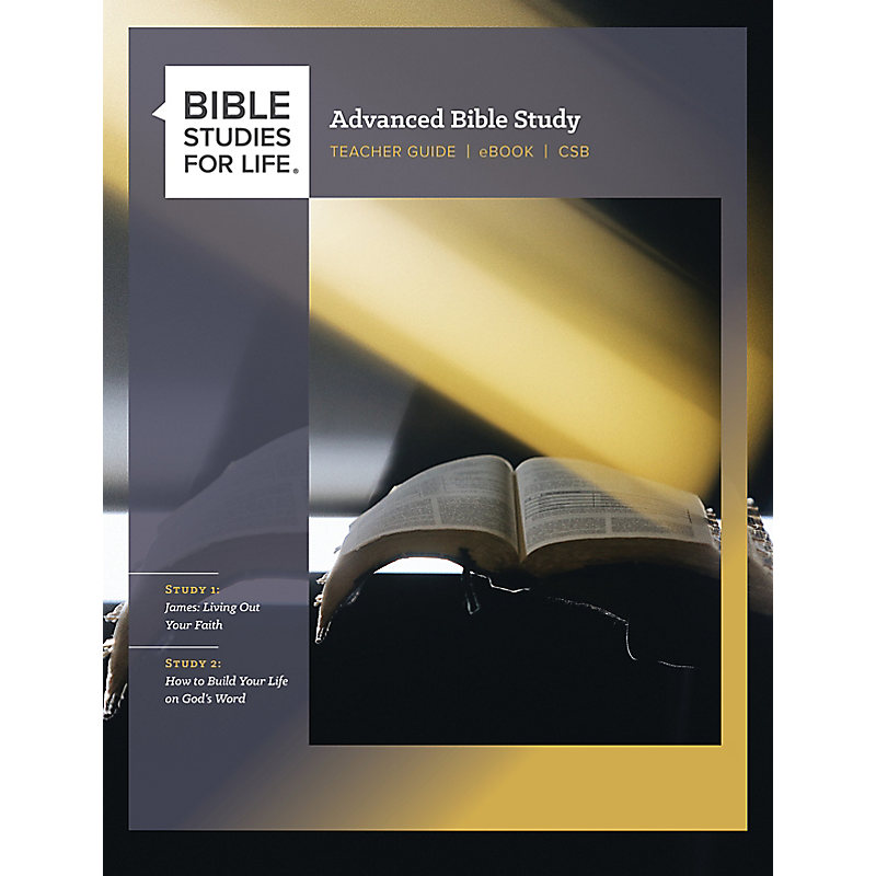 Bible Studies for Life: Advanced Bible Study Teacher Guide - Fall 2022