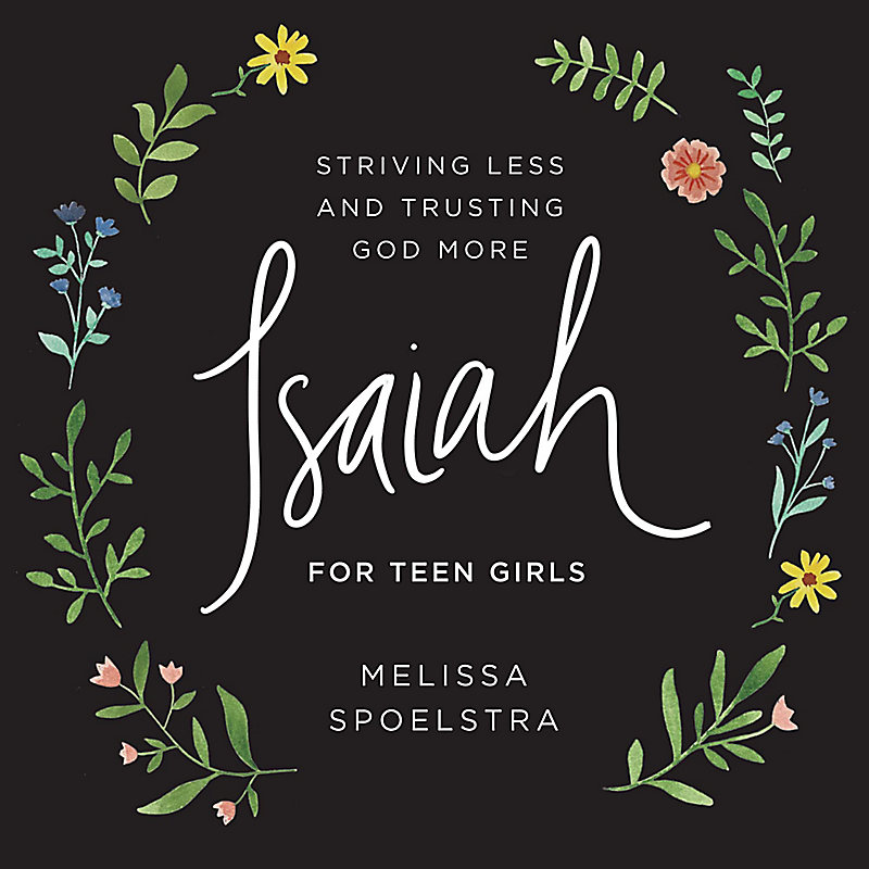 Isaiah - Teen Girls' Bible Study eBook