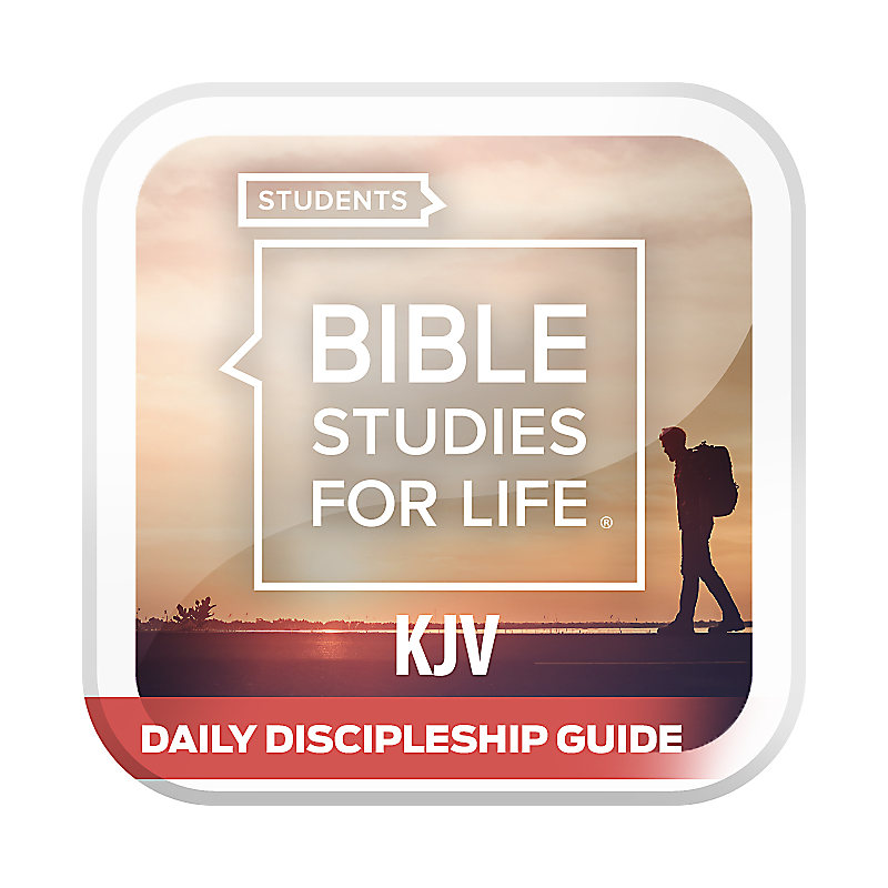 Bible Studies For Life: Student Daily Discipleship Guide KJV Spring 2022