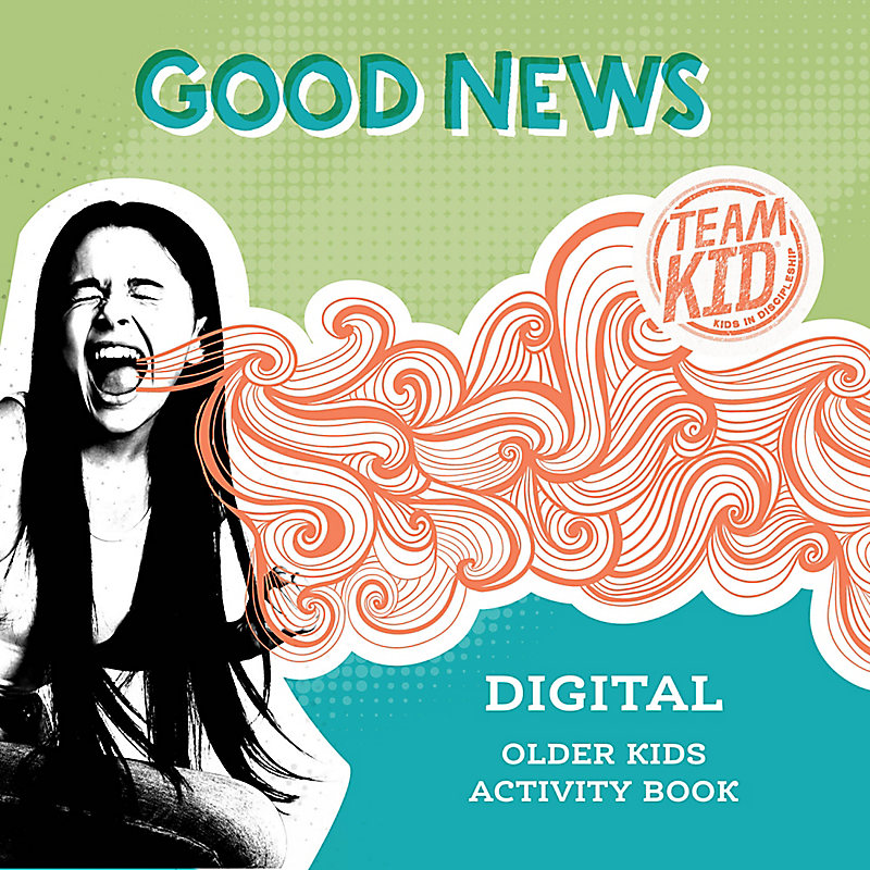 TeamKID Good News Older Kids Digital Activity Book
