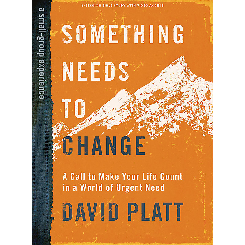 Something Needs to Change - Bible Study Book + Video Streaming Access