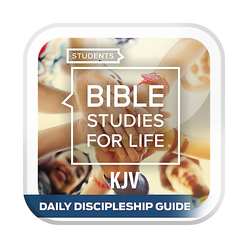 Bible Studies For Life: Student Daily Discipleship Guide KJV Summer 2022