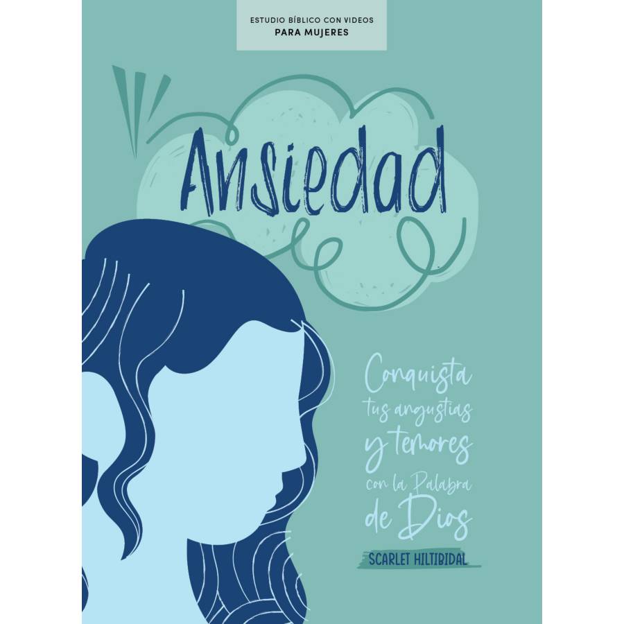 eBook - Ansiedad - Estudio bíblico con videos para mujeres | Lifeway