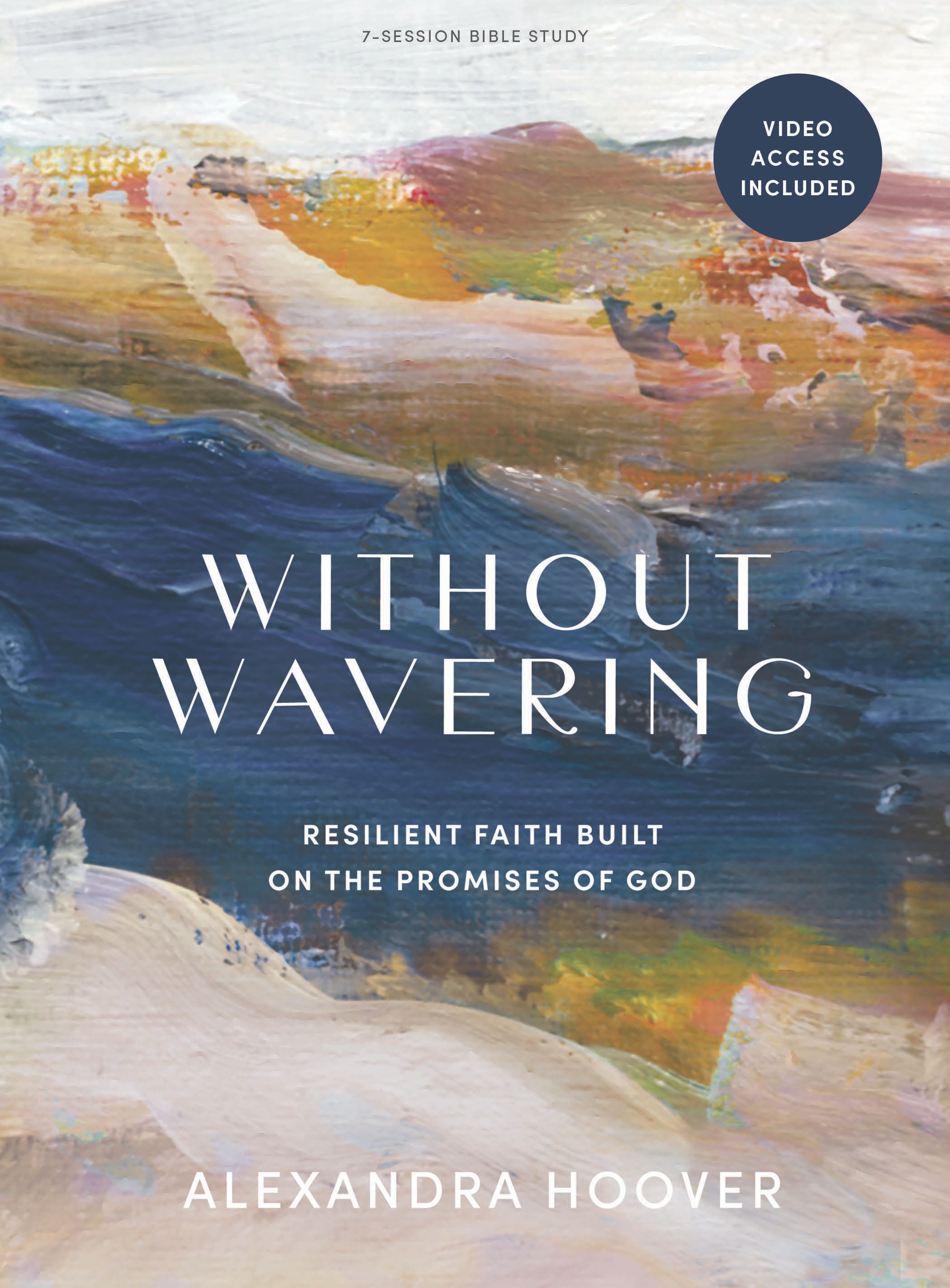 Book cover of Without Wavering by Alexandra Hoover