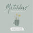 Matchless - Video Streaming - Teen Group