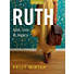 Ruth - Bible Study eBook (Revised & Expanded) with Video Access