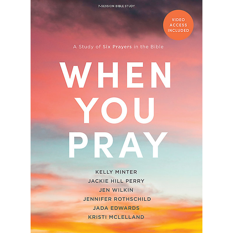 When You Pray - Bible Study eBook with Video Access