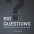 Big Questions - Video Streaming - Teen Group