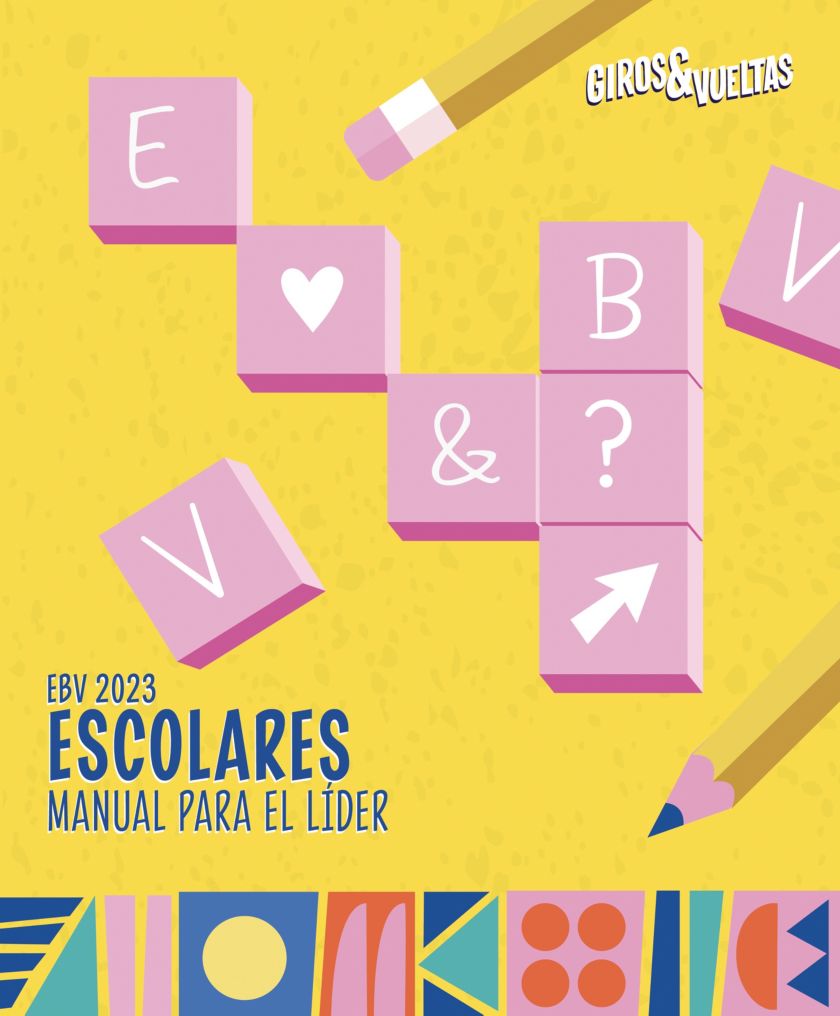 EBV 2023 Manual para el Líder de Escolares PDF | Lifeway