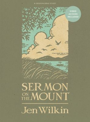 Sermon on the Mount - Bible Study Book - Revised and Expanded - with Video Access