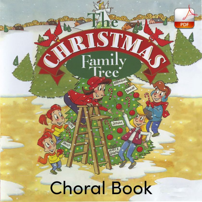 The Christmas Family Tree Downloadable Choral Book (Min. 5) Lifeway