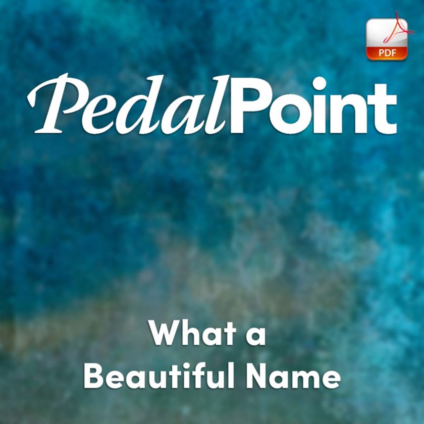 What a Beautiful Name - Downloadable Keyboard Arrangement | Lifeway