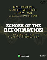 Echoes of the Reformation