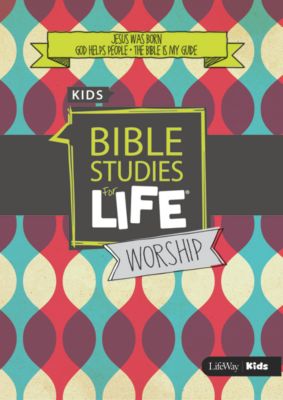 Bible Studies For Life: Kids Worship Hour Winter 2019 - Lifeway