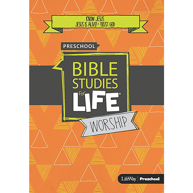 Bible Studies for Life: Preschool Worship Hour Spring 2018