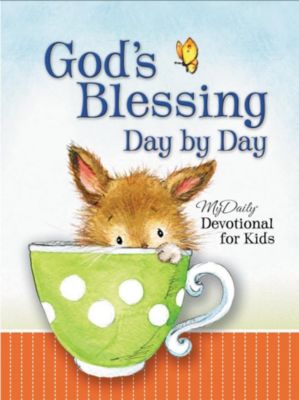 Blessing For The Day God's Blessings Day By Day - Lifeway