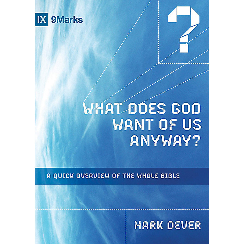What Does God Want of Us Anyway?