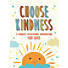 Choose Kindness: 3-Minute Devotions for Kids