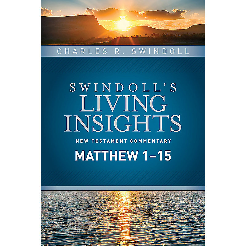Insights on Matthew 1-15