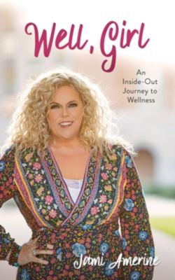 Well, Girl - Lifeway
