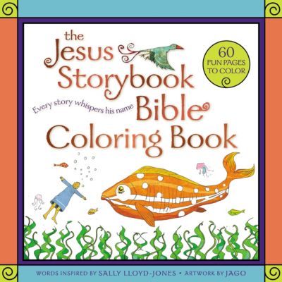 Download The Jesus Storybook Bible Coloring Book