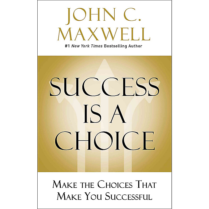 Success Is a Choice