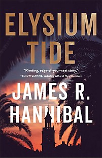 Book cover of Elysium Tide by James R. Hannibal