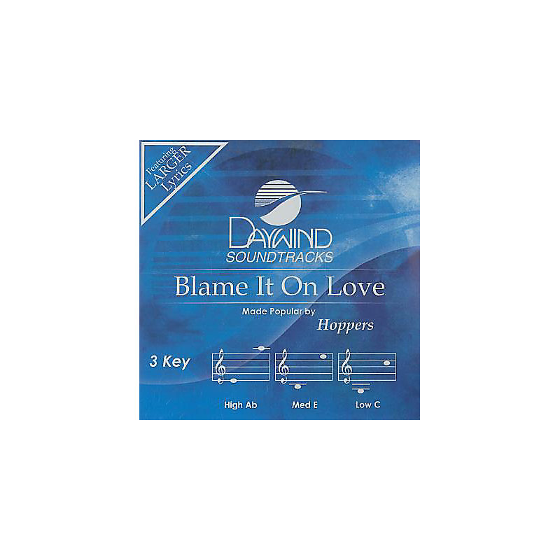 Blame It on Love
