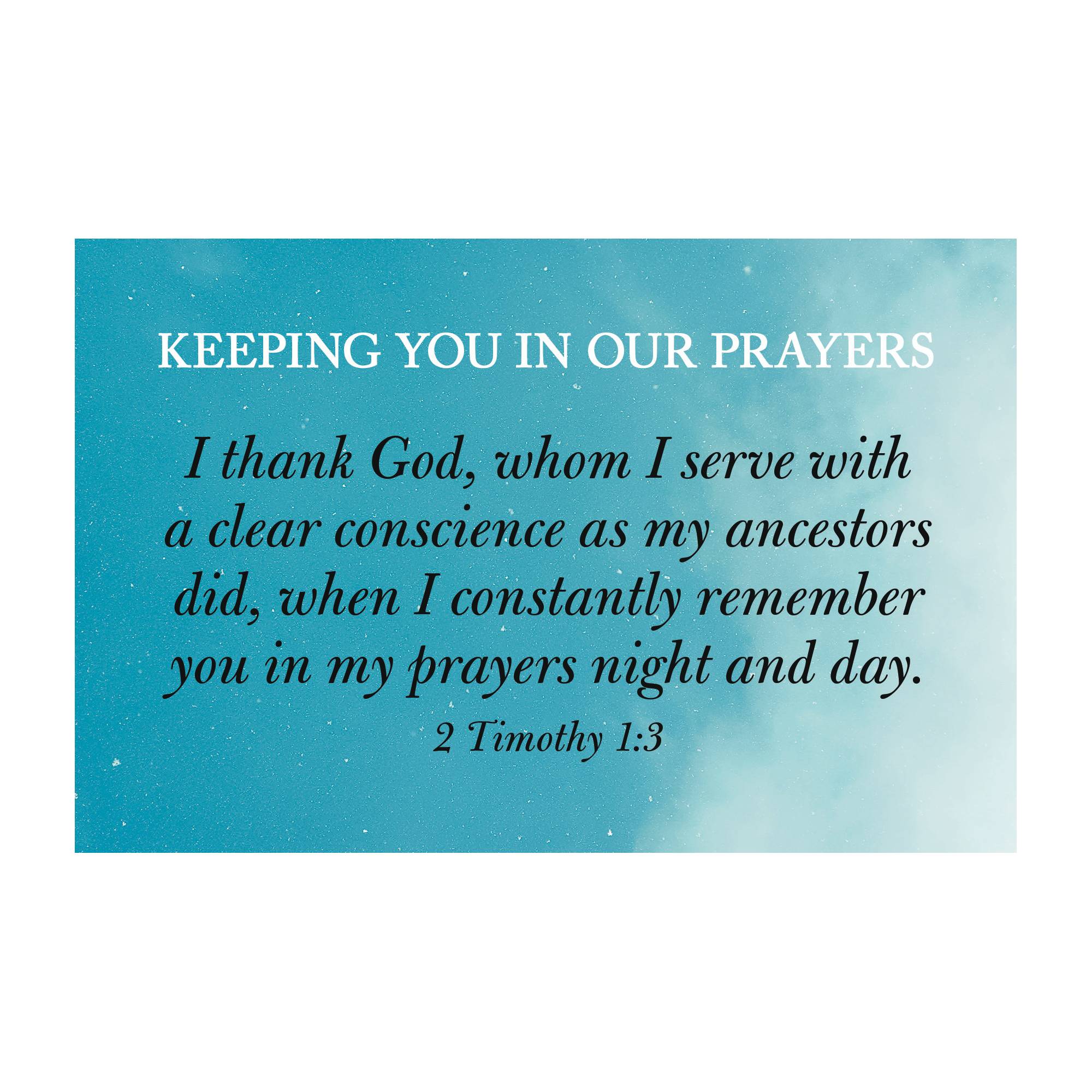 keeping you in my prayers