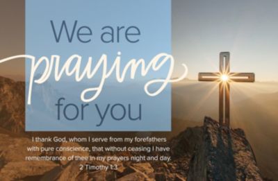 We Are Praying For You - Postcard (Pkg 25) General Worship - Lifeway