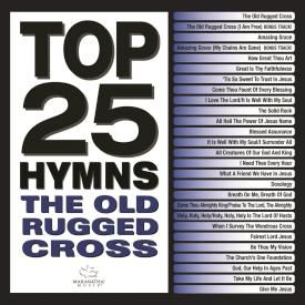 Top 25 Hymns The Old Rugged Cross Cd - 