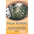 Hosanna in the highest  Bulletin (Pkg 100) Palm Sunday